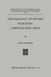 The Sociology of Return Migration - Frank Bovenkerk