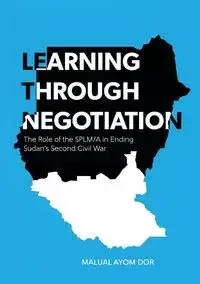 LEARNING THROUGH NEGOTIATION - DOR MALUAL AYOM