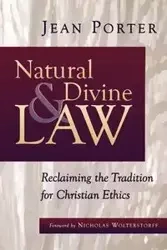 Natural and Divine Law - Porter Jean