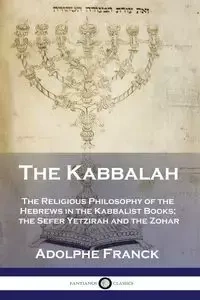 The Kabbalah - Franck Adolphe