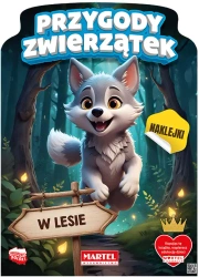 Przygody zwierzątek w lesie z naklejkami - Agata Niemirska