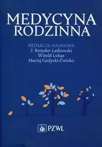 Medycyna rodzinna - Bożydar Latkowski