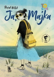 Ja, Majka - Rafał Witek, Monika Pollak