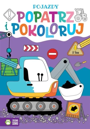 Popatrz i pokoloruj. Pojazdy - praca zbiorowa