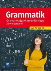 Grammatik. Gramatyka j. niemieckiego dla LO WSiP - Anna Kryczyńska-Pham, Justyna Łuczak