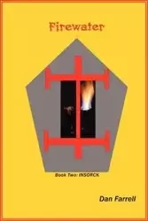Firewater Book Two - Dan Farrell