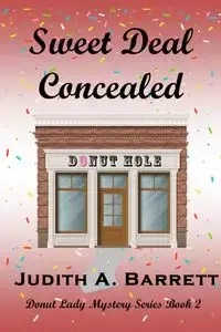 Sweet Deal Concealed - Barrett Judith A.