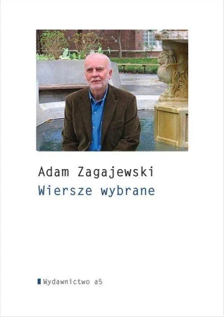 Wiersze wybrane - Adam Zagajewski - Adam Zagajewski