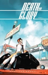 Death of Glory T.1. Dałeś się dopaść - Rick Remender, Owen Bengal, Owen Bengal, Maciej P