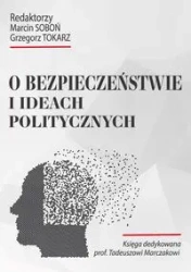 O bezpieczeństwie i ideach politycznych - Praca zbiorowa