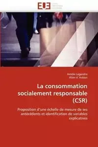 La consommation socialement responsable (csr) - Collectif