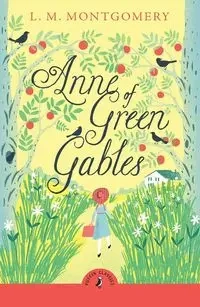 Anne of Green Gables - Montgomery L.M.