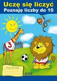 Uczę się liczyć. Poznaję liczby do 10 - Beata Guzowska