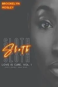 Sloth - Mosley Brookelyn
