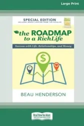 The Roadmap to a RichLife - Beau Henderson