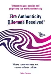 The Authenticity Dilemma Resolved - Ferreira Talita