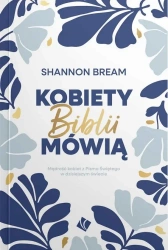 Kobiety Biblii mówią - Shannon Bream