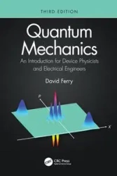 Quantum Mechanics - David Ferry