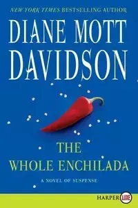 The Whole Enchilada - Diane Davidson Mott