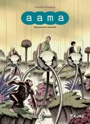 Aama T.2 Niewidoczne rojowisko - Frederik Peeters