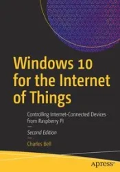 Windows 10 for the Internet of Things - Bell Charles
