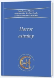Horror astralny - praca zbiorowa