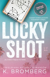 Lucky Shot - K. Bromberg
