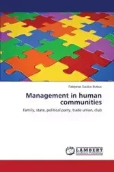 Management in human communities - Butkus Fabijonas Saulius