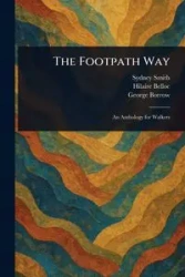 The Footpath Way - Sydney Smith