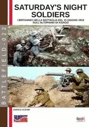Saturday night soldiers - Acerbi Enrico