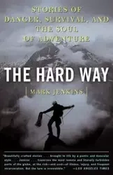 The Hard Way - Mark D. Jenkins