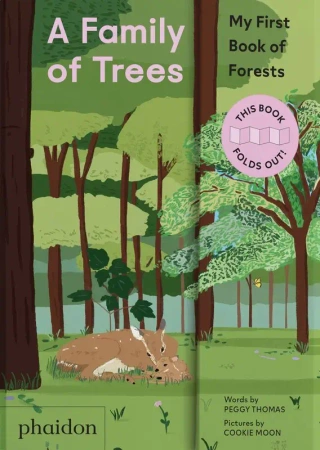 A Family of Trees. My First Book of Forests - Peggy Thomas