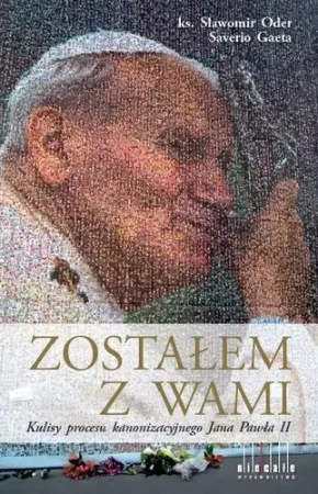 Zostałem z Wami - Sławomir Oder, gaeta Saverio