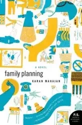 Family Planning - Karan Mahajan