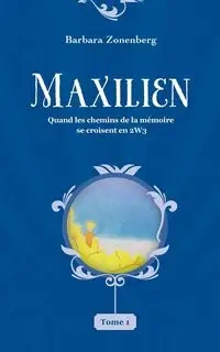 Maxilien - Barbara Zonenberg