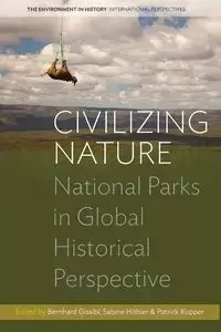 Civilizing Nature - Gissibl Bernhard