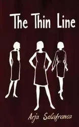The Thin Line - Salafranca Arja