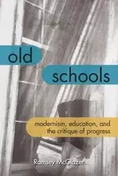 Old Schools - McGlazer Ramsey