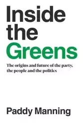 Inside the Greens - Manning Paddy