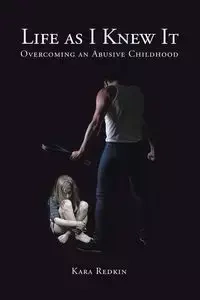Life as I Knew It - Kara Redkin