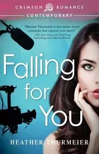 Falling for You - Heather Thurmeier