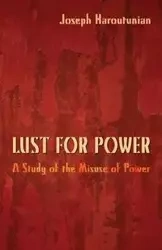 Lust for Power - Joseph Haroutunian