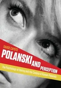 Polanski and Perception - Caputo Davide