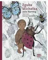 Zguba Michałka - Julia Hartwig