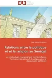 Relations entre la politique et et la religion au sénégal - KANE-P