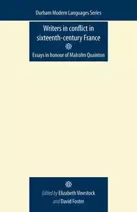 Writers in Conflict in Sixteenth-Century France - Vinestock Elizabeth