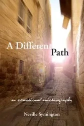 A Different Path - Neville Symington
