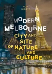 Modern Melbourne - Rod Giblett