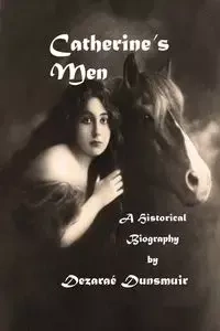 Catherine's Men - DUNSMUIR Dezarae