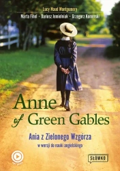 eBook Anne of Green Gables. Ania z Zielonego Wzgórza w wersji do nauki języka angielskiego - Lucy Maud Montgomery epub mobi